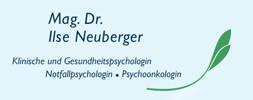 MAg. Dr. Ilse Neuberger - Klinische und GEsundheitspsychologin - Notfallpsychologin in und Psychoonkologin in Salzburg